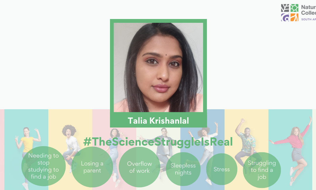 #TheScienceStruggleIsReal | The Story of Talia Krishanlal