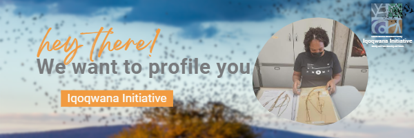 Let us profile YOU | Iqoqwana Initiative