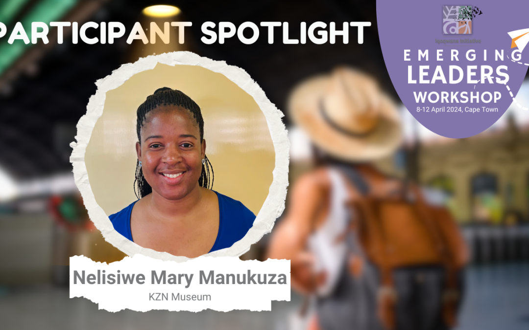 Spotlight on Nelisiwe Mary Manukuza | Emerging Leaders Workshop