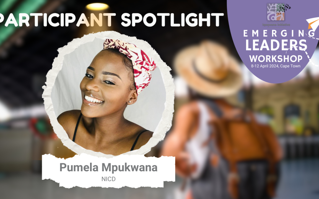 Spotlight on Pumela Mpukwana | Emerging Leaders Workshop